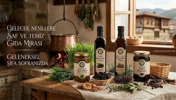 Osmanzadem ile Katkısız ve Doğal Beslenme Dönemi